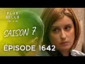 Download Lagu Saison 7, Épisode 1642 - PLUS BELLE LA VIE | Luna sur le départ