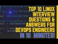 Top 10 Linux Interview Questions Answers for DevOps Engineers in 10 Minutes