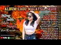 Download Lagu Lagu Malaysia Paling Sedih 😭 Lagu Patah Hati 💫 Cocok Untuk Menemani Hari-hari mu 