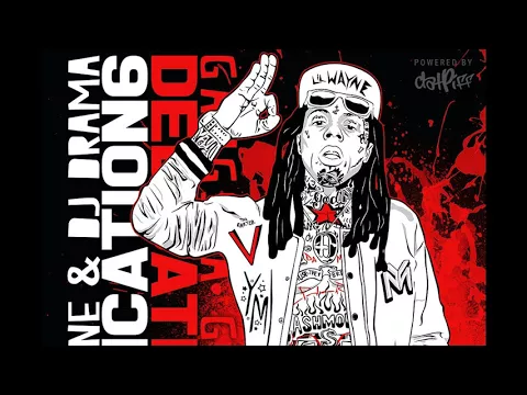 Download MP3 Lil Wayne - Dedication 6 (FULL ALBUM MIX)