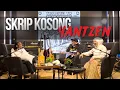 Lagu Skrip Kosong - Eps 6 (Part 1) : Yantzen \