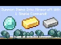 Summon items into Minecraft with 1 simple command item generators