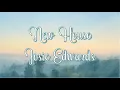 Download Lagu Josie Edwards - New House [Lyrics]