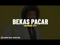 Download Lagu HAMDAN ATT - BEKAS PACAR (Lirik Lagu) Aku juga masih punya perasaan sama seperti dirimu