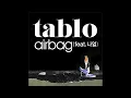 tablo(타블로) & naul(나얼) - airbag remix by clomoeek