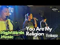 Download Lagu You Are My Religion - Firehouse | Maddy VD | NightBirds Music