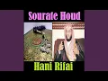 Download Lagu Sourate Houd, Pt. 1