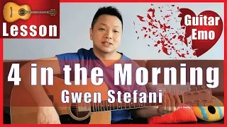 Download 4 in the Morning - Gwen Stefani Guitar Tutorial | NO CAPO MP3