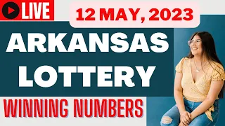 Arkansas Evening Lottery Drawing Results - 12 May 2023