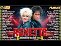 Download Lagu Roxette Greatest Hits Full Album - 70s 80s 90s Oldies But Goodies Music
