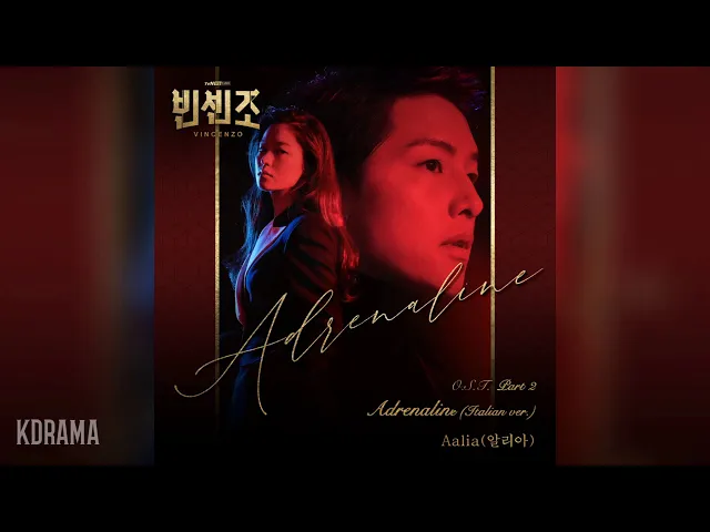 Download MP3 Aalia(알리아) - Adrenaline (Italian ver.) (빈센조 OST) Vincenzo OST Part 2