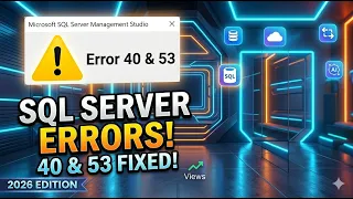Fix Microsoft SQL Server Error 40 53 Named Pipes Provider
