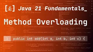 30 Method Overloading in Java 21