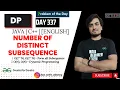 D-337 Number of distinct subsequence DP GFG POTD GeeksForGeeks Problem Of the Day 02 Oct