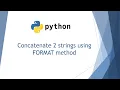 Python concatenate 2 string using format function