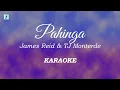 James Reid and TJ Monterde - Pahinga (Karaoke/Instrumental)