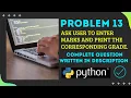 Problem 13 python problem on conditional statements
