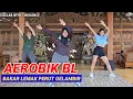Download Lagu AEROBIK BL BANTAI LEMAK PERUT || COLLAB WITH TINY DANCE