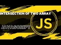 intersection of two array in javascript bangla