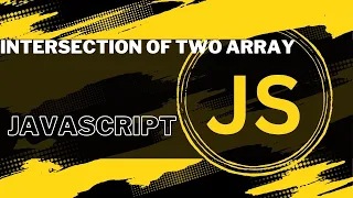 intersection of two array in javascript bangla