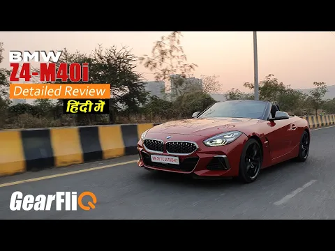 BMW Z4 M40i Convertible Review | Hindi | GearFliQ