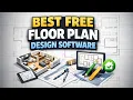 Top 5 Best Free Floor Plan Design Software 2026