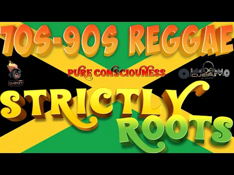 Download MP3 70S - 90S OLD SCHOOL REGGAE STRICTLY THE BEST ROOTS REGGAE BOB MARLEY,PETER TOSH,JACOB MILLER & MORE