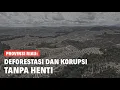 Download Lagu RIAU: DEFORESTASI DAN KORUPSI TANPA HENTI (FULL VERSION) | Eps 116