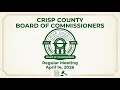 Crisp County Board of Commissioners Regular Meeting on April 14 2026