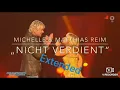 Nicht Verdient Extended-Michelle und Matthias Reim
