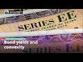 How Convexity Impacts Bond Yields