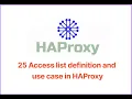 25 Access list definition and use case in HAProxy