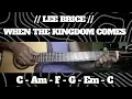 WHEN THE KINGDOM COMES // LEE BRICE // SIMPLE EASY INTRO TUTORIAL GUITAR CHORDS