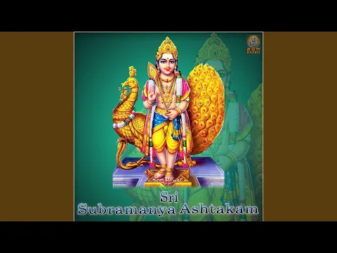 Download MP3 Sri Subramanya Ashtakam