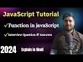 JavaScript Tutorial in Hindi Function In JavaScript
