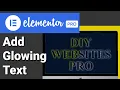 How To Add Glowing Text In Elementor CSS tutorial