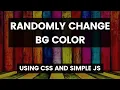 Change Background Color Randomly in HTML CSS JS Cool Coding Tamil