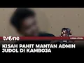 Download Lagu Eks Admin Judol Ceritakan Ngerinya Bekerja di Kamboja | Kabar Utama tvOne