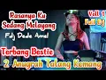 Download Lagu RASANYA KU SEDANG MELAYANG | DIBUAT DJ DEDE AMEL | GASS POLL LANSUNG | 2 ANUGRAH TALANG KEMANG