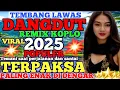 Download Lagu TERPAKSA,DANGDUT KOPLO REMIX TRENDING 2025