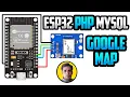 ESP32 GPS Data to MySQL PHP ESP32 PHP Web Server ESP32 HTTP POST