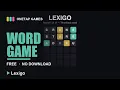 Free Wordle-Style Word Game 5 Daily Puzzles Solved Lexigo