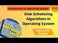 Disk Scheduling Algorithms in Operating System