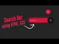 Stylish Search Bar Design using HTML CSS JS Responsive Search Input UI Frontend Project