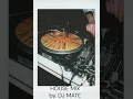 House Mix by. DJ MATE