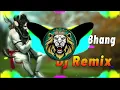 Download Lagu Nakli Bhang Pila Dj Remix Hard Bass | Full Vibration Mix | Dj Yogi Mahendergarh