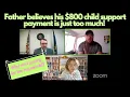 Father objects to his 800 child support payment Why should I pay for her household