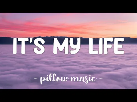 Download MP3 It's My Life - Bon Jovi (Lyrics) 🎵