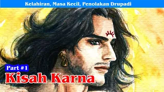 Download Kisah Karna Part 1: Kelahiran, kutukan dan Penolakan Drupadi MP3