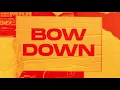 7eventh Time Down- Bow Down (Official Lyric Video)